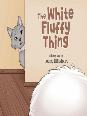 cover image of The White Fluffy Thing
